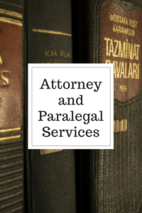 Attorney and Paralegal Services